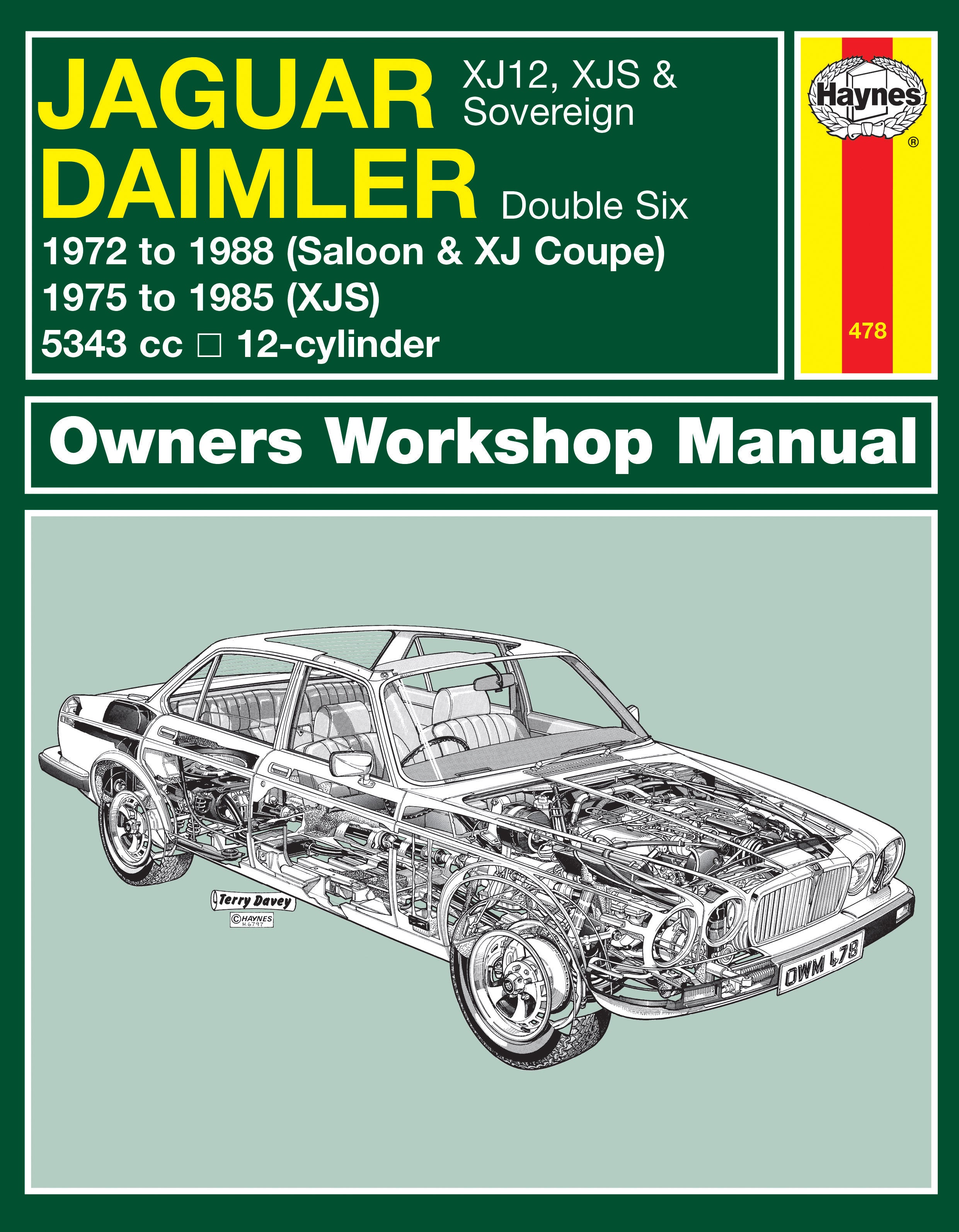 Jaguar XJ12, XJS & Sovereign; Daimler Double Six (72 - 88) Haynes