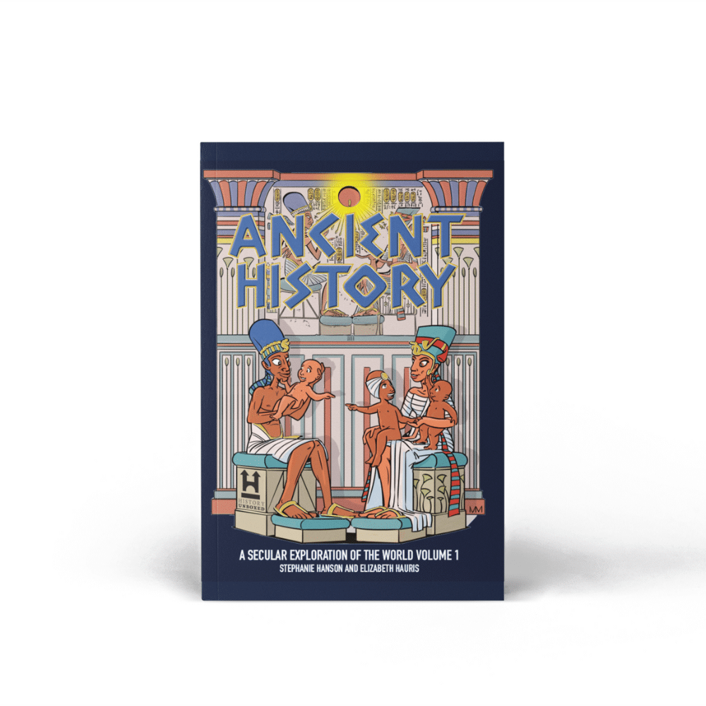 Ancient History: A Secular Exploration of the World - History Unboxed