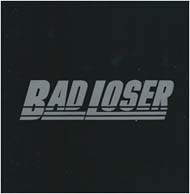 BAD LOSER / バッド・ルーザー ページ-
