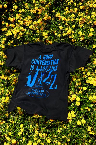 A Lot Like Jazz Black T-Shirt – The Pop Manifesto