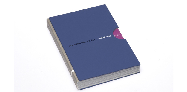 Thoughtless Acts? (Jane Fulton Suri w/IDEO) - THTYLE