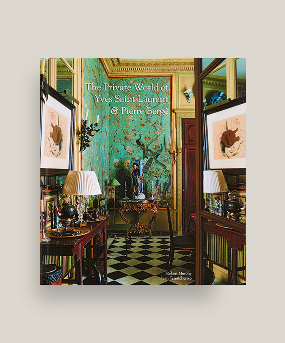 The Private World of Yves Saint Laurent and Pierre Bergé Book
