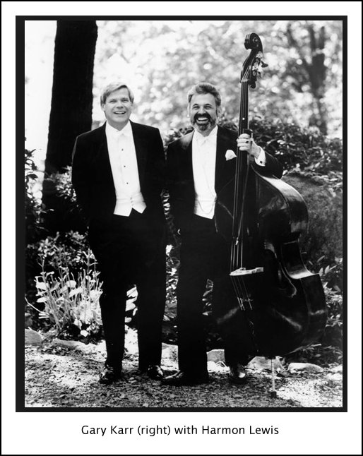 Gary Karr Interview with Bruce Duffie . . . . . . . .