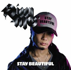 STAY BEAUTIFUL | Diggy-MO' | ソニーミュージックオフィシャルサイト