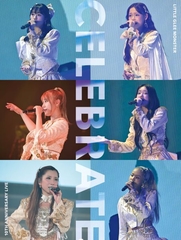 Little Glee Monster 10th Anniversary Live “CELEBRATE”【DVD