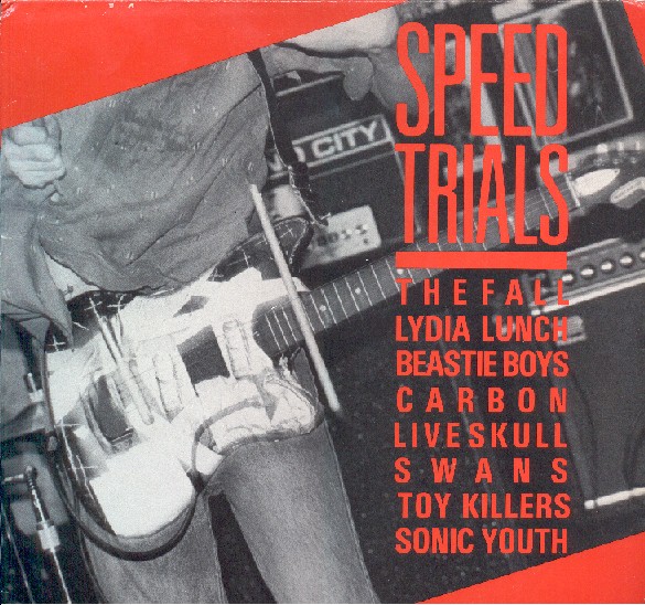 SONICYOUTH.COM DISCOGRAPHY - COMPILATION: SPEED TRIALS