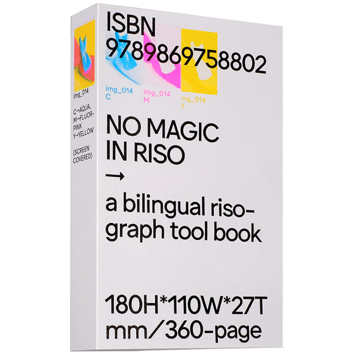No Magic in Riso - A bilingual risograph tool book – 50 Watts Books