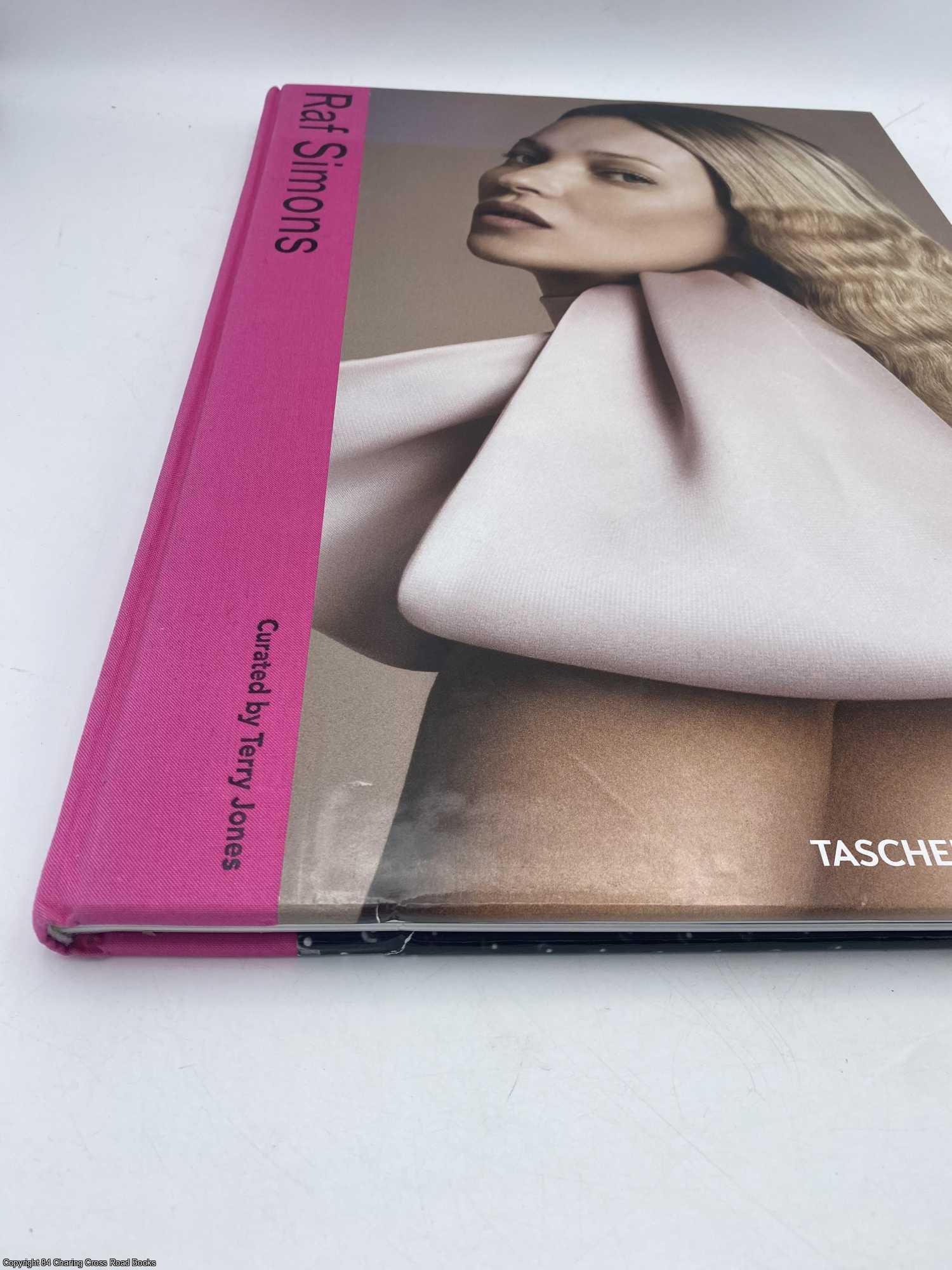 Raf Simons | Terry Jones, Raf Simons | First Edition