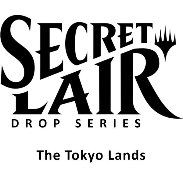 Secret Lair Drop: The Tokyo Lands - Non-Foil Edition - Secret Lair