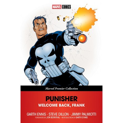 Punisher: Welcome Back, Frank [Marvel Premier Collection] - by