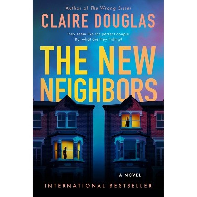 The New Neighbors - by Claire Douglas : Target