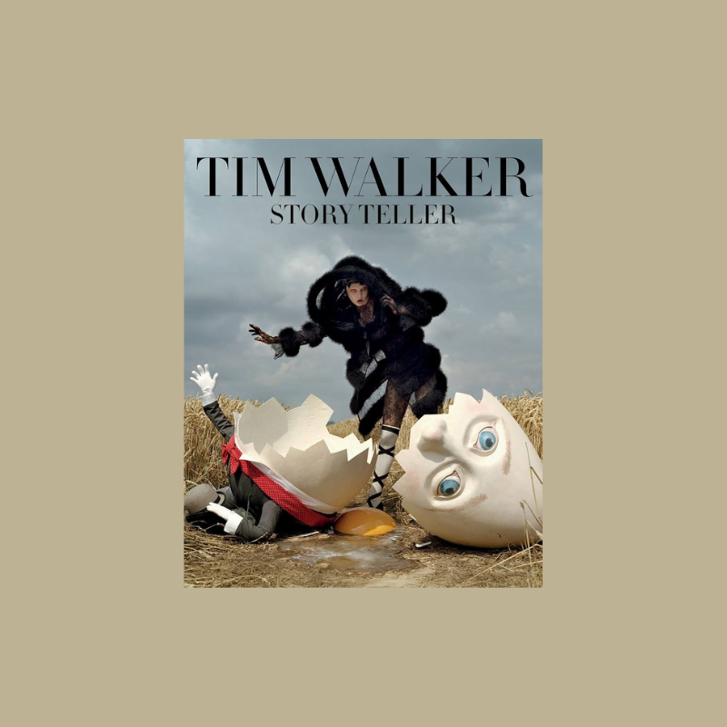 Tim Walker: Story Teller – theysaidbooks