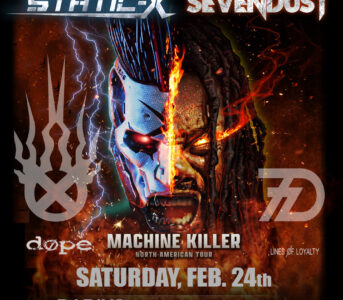 STATIC-X, SEVENDUST, DOPE, LINES OF LOYALTY - theCMF.com