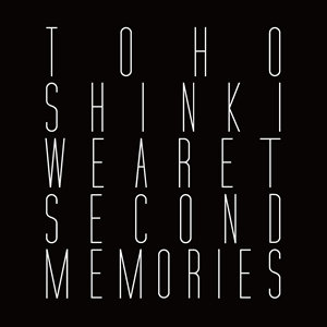 東方神起 ヒストリーDVD「We are T ～Second Memories～」SPECIAL SITE