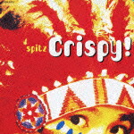 楽天ブックス: Crispy! - スピッツ - 4988005544292 : CD