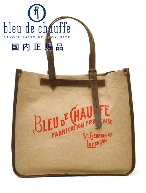 楽天市場】ブルー ドゥ シャフ Bleu de chauffe トートバッグ メンズ