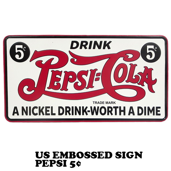 楽天市場】ペプシ ブリキ看板 アメリカン PEPSI 5セント アメリカン