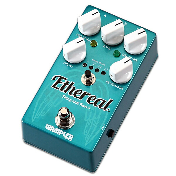 楽天市場】Wampler Pedals Ethereal - Reverb and Delay 新品