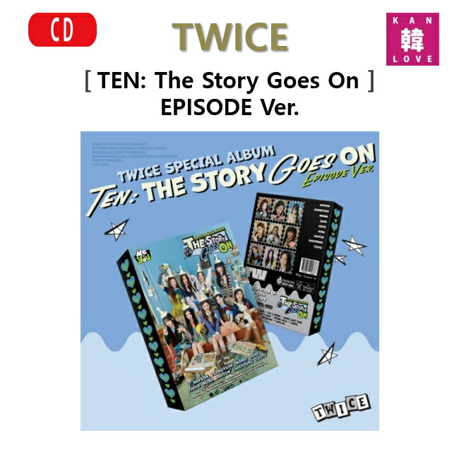 楽天市場】[おまけ付き] TWICE [TEN: THE STORY GOES ON] EPISODE VER