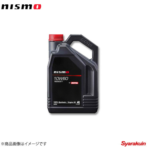 nismo RB26DETT 10W60 4L (車用エンジンオイル) 価格比較 - 価格.com