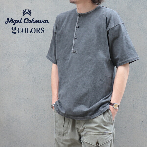 楽天市場】ナイジェル・ケーボン 7.8oz HENLEY NECK T-SHIRT PIGMENT 2