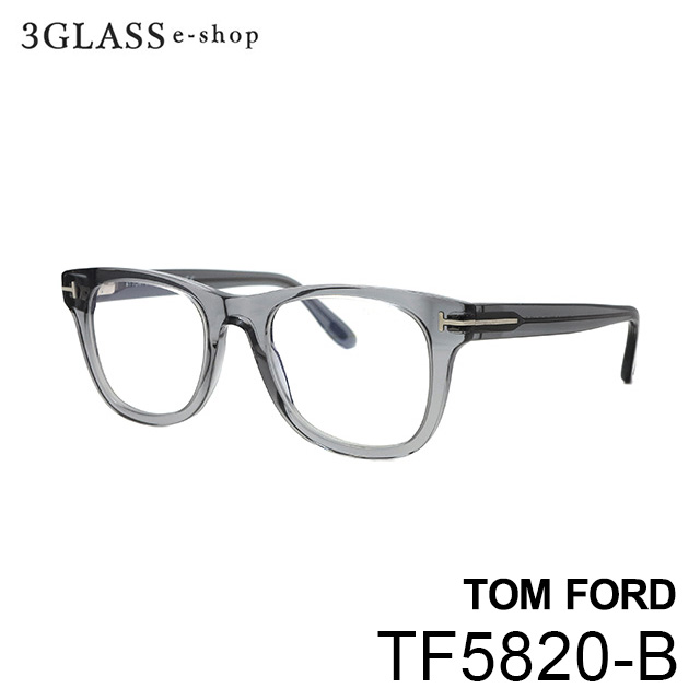 楽天市場】TOM FORD（トム・フォード）tf5820-b 3カラー 020(クリア