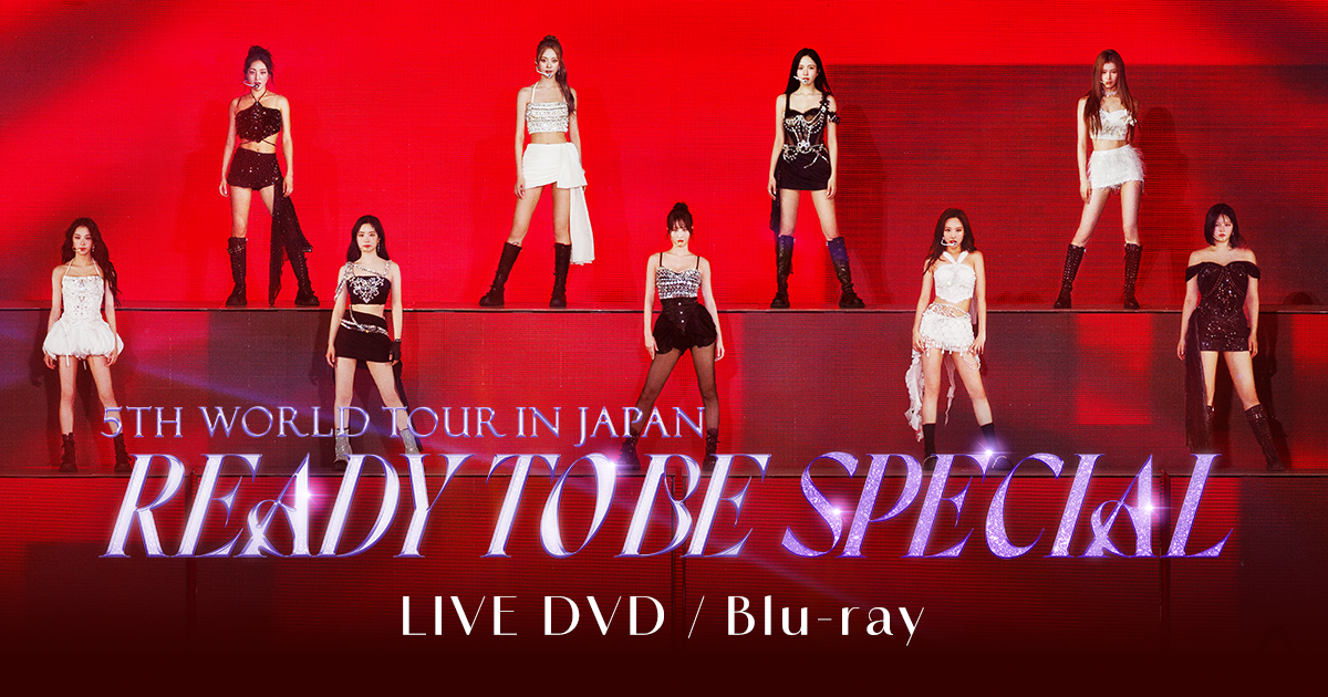 TWICE 5TH WORLD TOUR READY TO BE in JAPAN SPECIAL LIVE DVD/Blu-ray