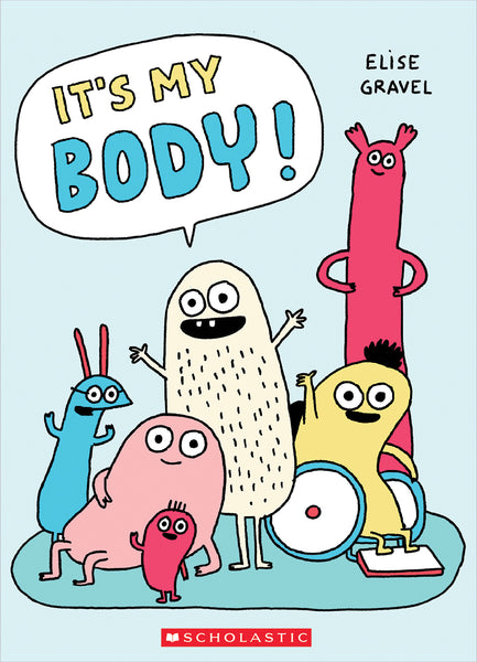 It's My Body! – TYPE Books