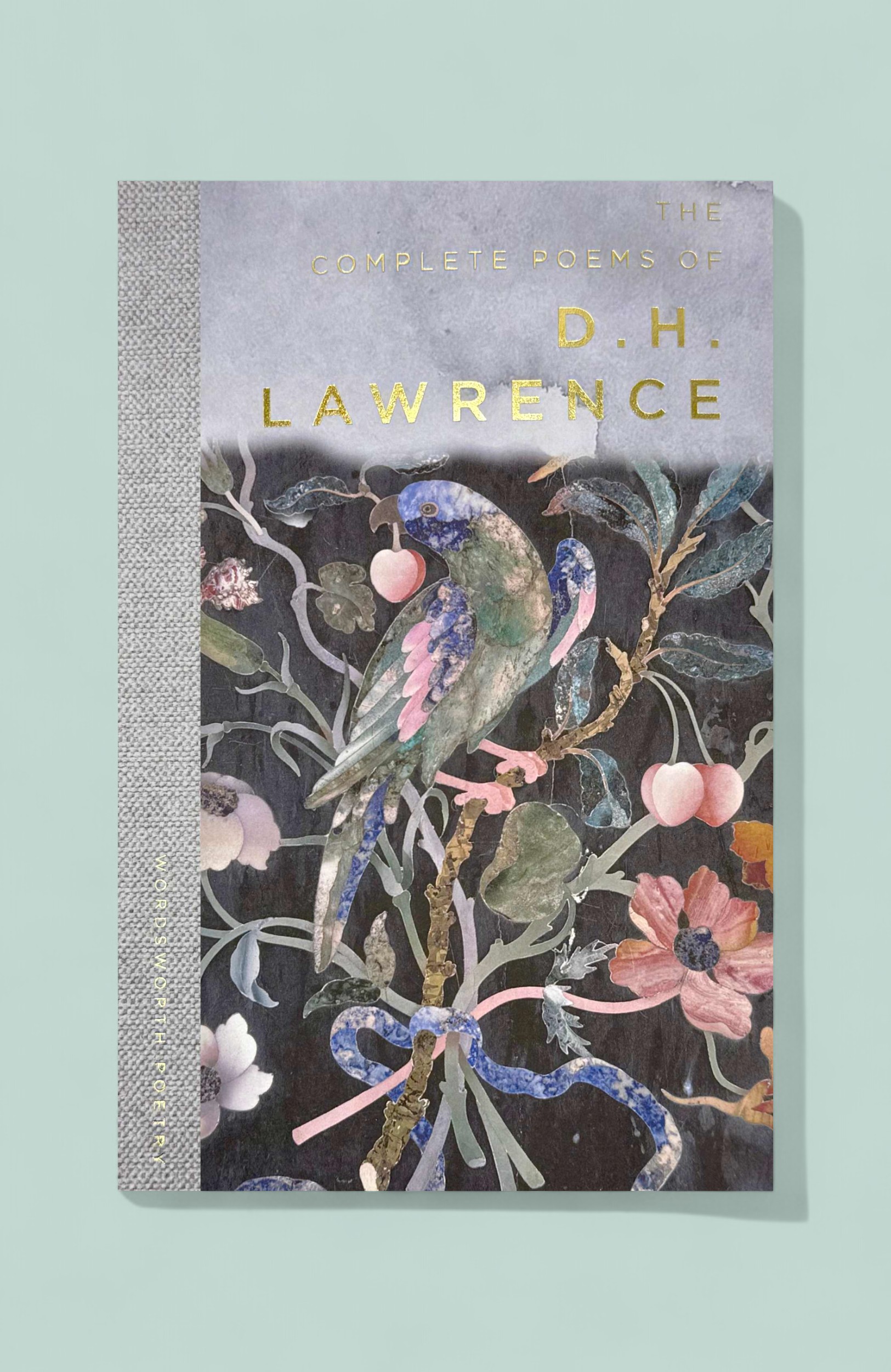 Complete Poems of D.H. Lawrence - Wordsworth Editions