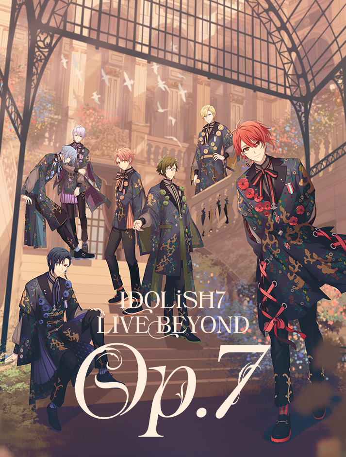 IDOLiSH7単独ライブ「IDOLiSH7 LIVE BEYOND “Op.7”」のチケット情報が公開