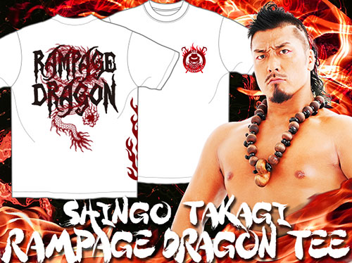 鷹木信悟「RAMPAGE DRAGON」Tシャツ（ホワイト） [新日本プロレス