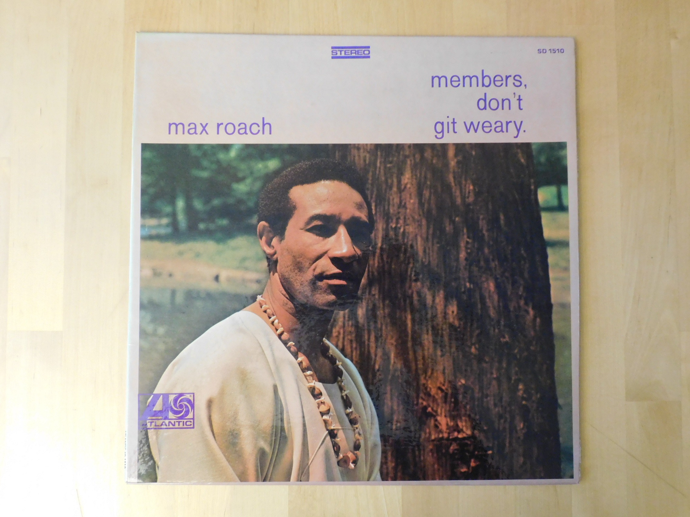 Max Roach - Members, Don't Git Weary - US 1968 · camporesi-records