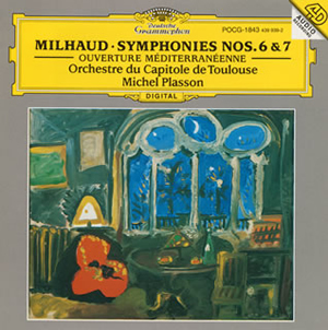 ミヨー:交響曲第6番・第7番 ／ 地中海風序曲 プラッソン