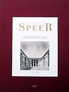 Albert Speer Architecture 1932-1942 アルベルト・シュペーア| 建築の