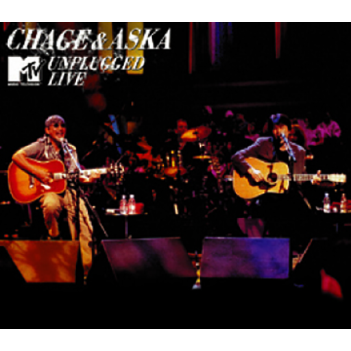 MTV UNPLUGGED LIVE｜DISCOGRAPHY【CHAGE and ASKA Official Web Site】