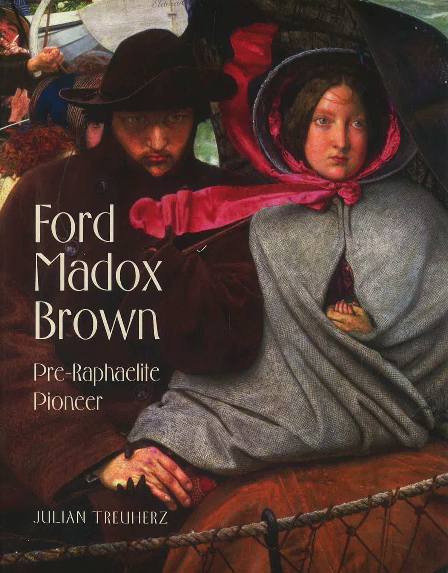 Ford Madox Brown: Pre-Raphaelite Pioneer – BookXcess