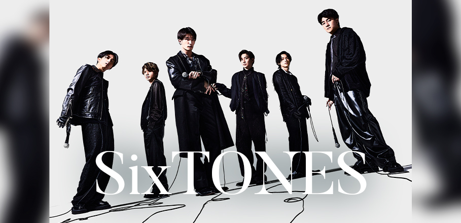 コラム＞6人が“息”を合わせ、紡ぎ出す千変万化の“声”の世界――SixTONES