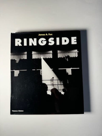 Ringside: The Boxing Photographs of James A. Fox – Gallery Bon Bon
