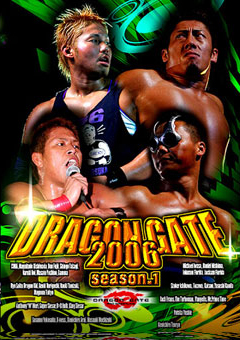 DRAGONGATE RECORDS official web site：DRAGONGATE 2006 season 1