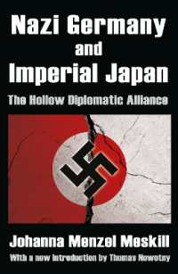 Nazi Germany and Imperial Japan : The Hollow Diplomatic Alliance