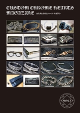 CUSTOM CHROME HEARTS MAGAZINE カスタムクロムハーツ・マガジン VOL.3