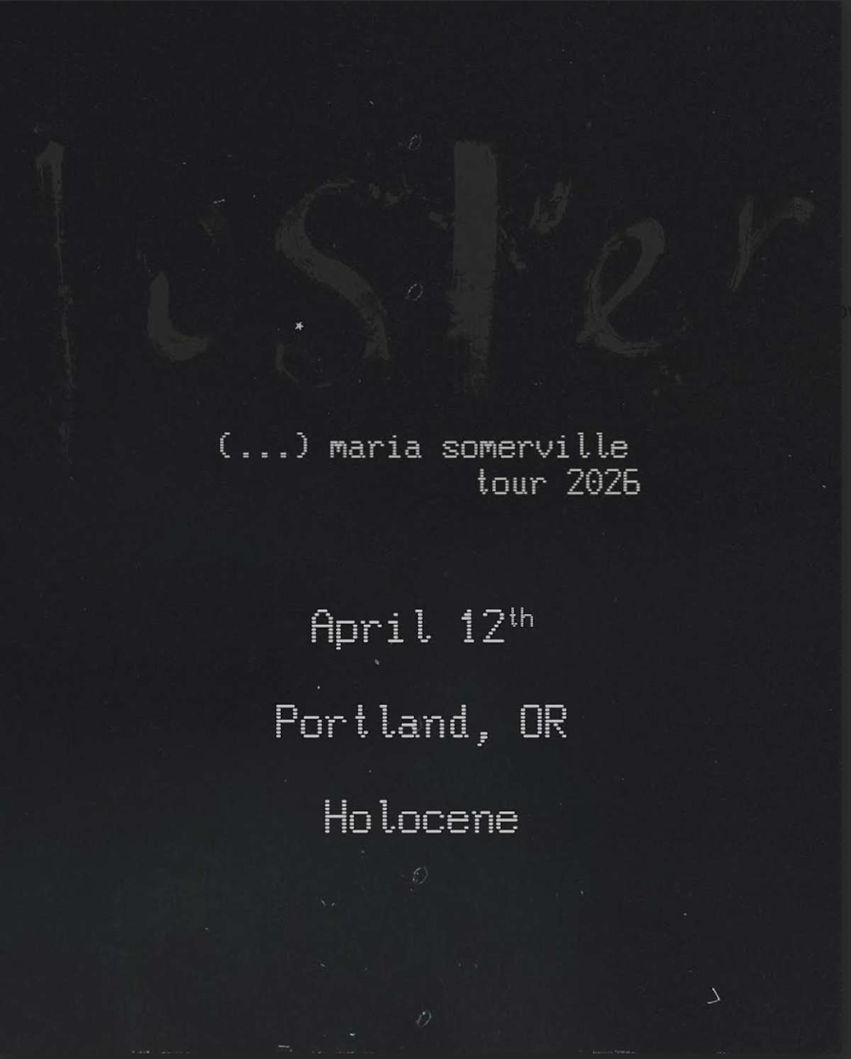 Maria Somerville - 21+ | Holocene