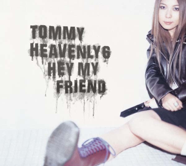 Tommy heavenly6「Hey my friend」ビデオクリップ限定公開～深田恭子