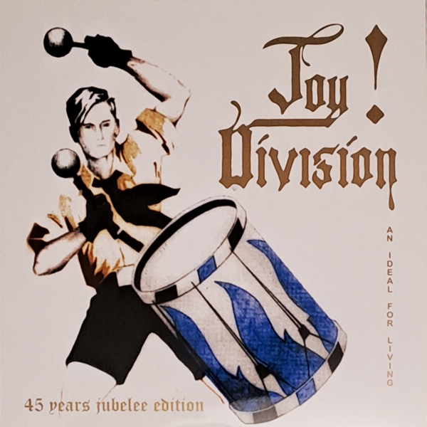 Joy Division - An Ideal for Living