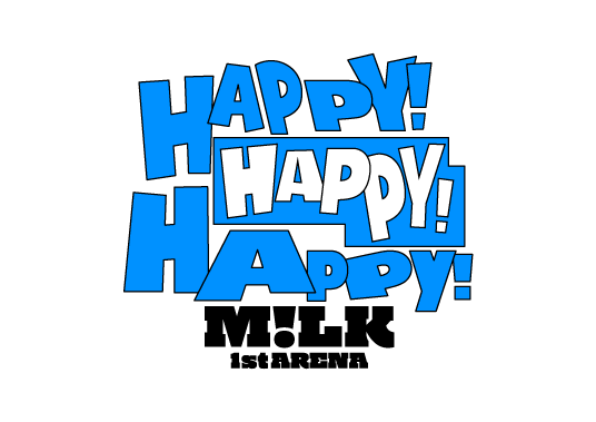 M!LK Blu-ray＆DVD「M!LK 1st ARENA 