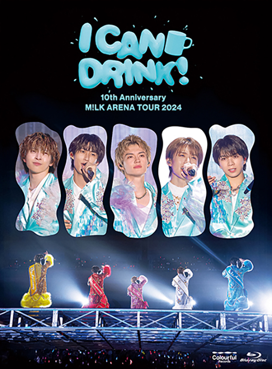 M!LK LIVE Blu-ray/DVD『10th Anniversary M!LK ARENA TOUR 2024「I