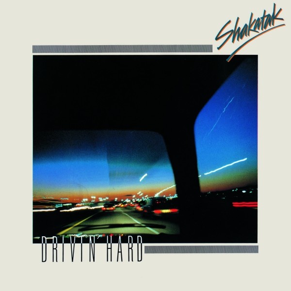 シャカタク | ドライヴィン・ハード（トワイライト・ドライヴィン）＋2