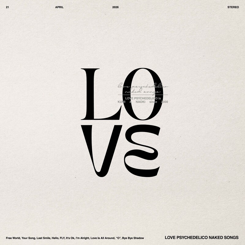 LOVE PSYCHEDELICO | LOVE PSYCHEDELICO NAKED SONGS | スピードスター