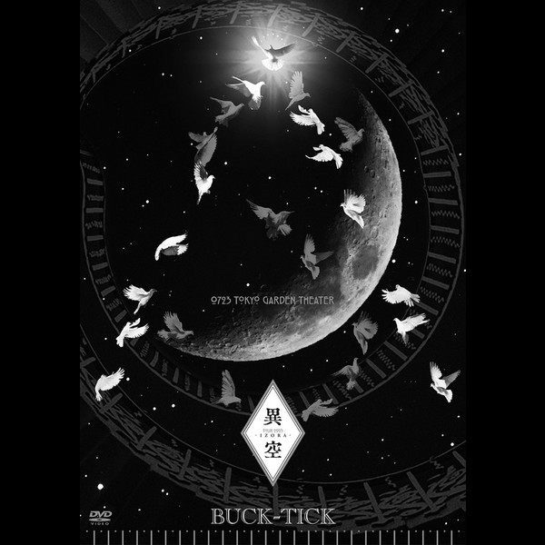 BUCK-TICK | TOUR 2023 異空-IZORA- 0723 TOKYO GARDEN THEATER（DVD