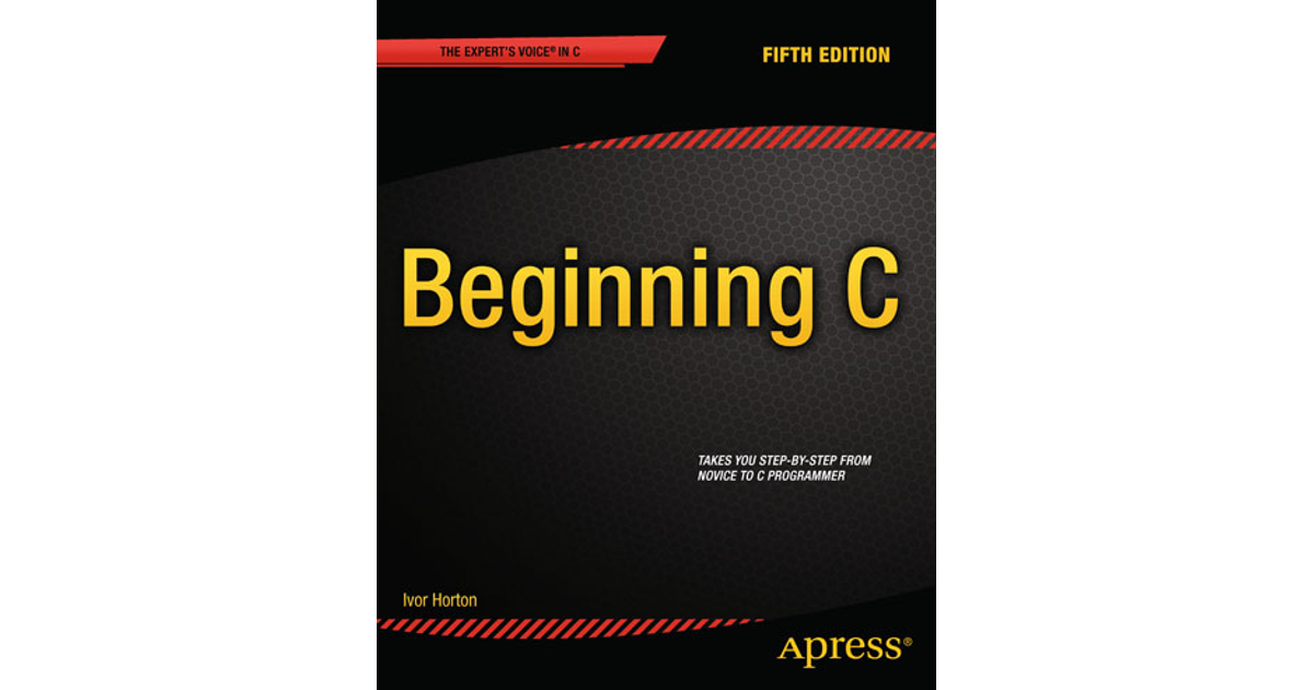 Beginning C, Fifth Edition [Book]